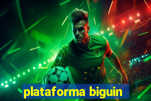 plataforma biguin